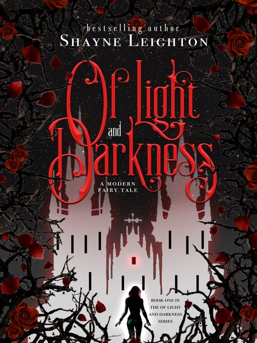 Title details for Of Light and Darkness by Shayne Leighton - Available